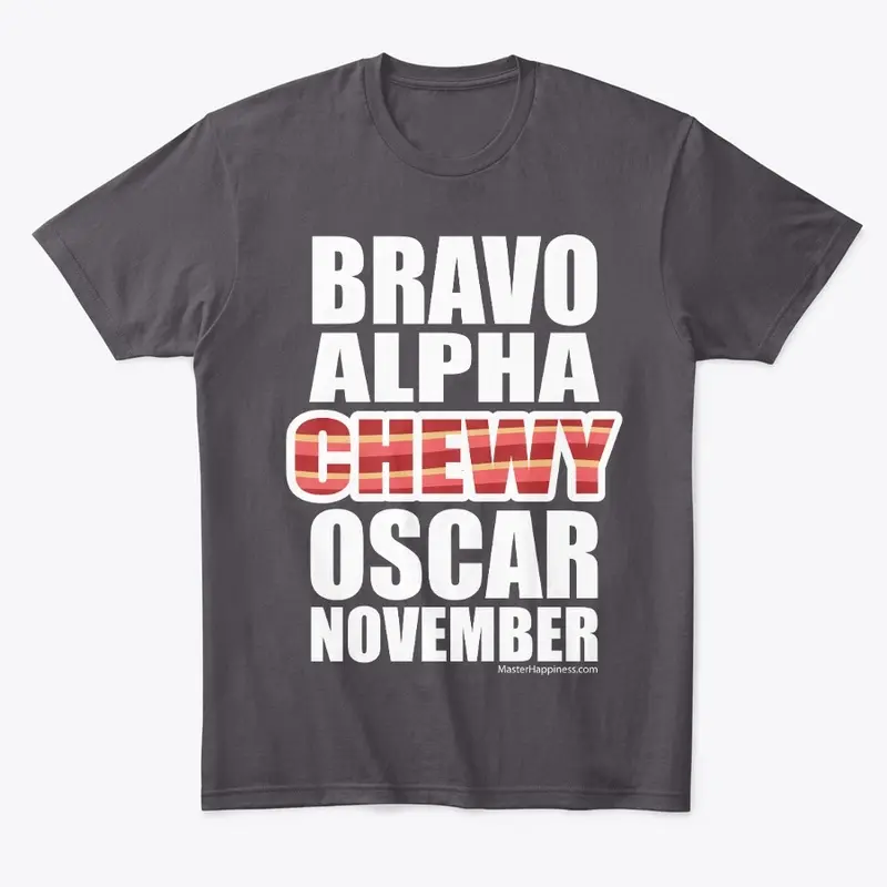 Bravo, Alpha, CHEWY, Oscar, November